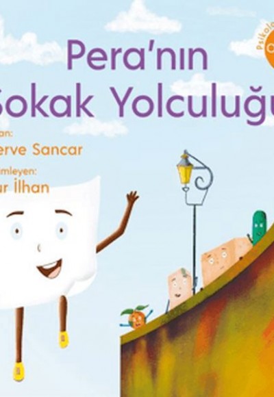 Pera’nın Sokak Yolculuğu