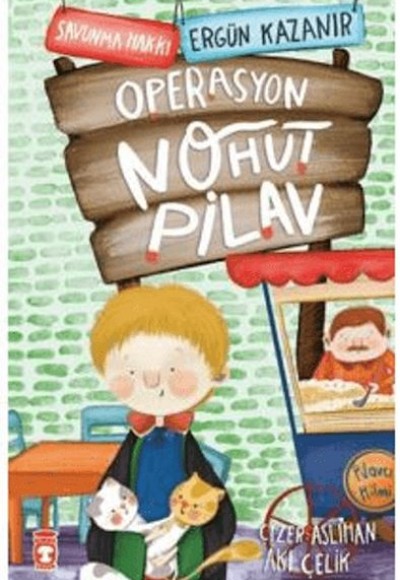 Operasyon Nohut Pilav - Savunma Hakkı