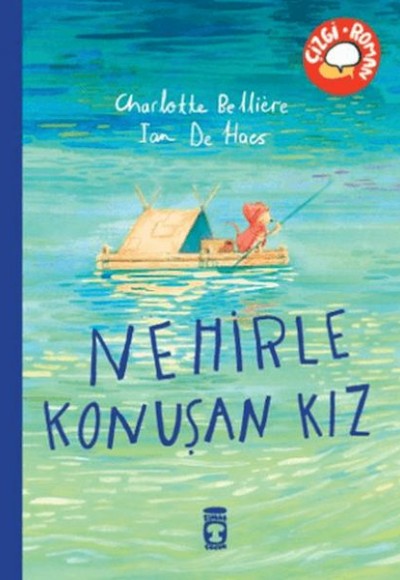 Nehirle Konuşan Kız
