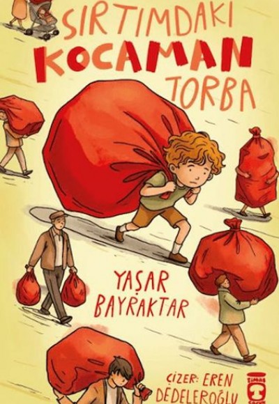 Sırtımdaki Kocaman Torba