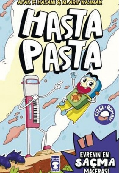 Hasta Pasta & Evrenin En Saçma Macerası Hasta Pasta & Evrenin En Saçma Macerası