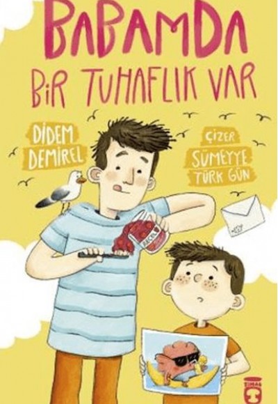 Babamda Bir Tuhaflık Var