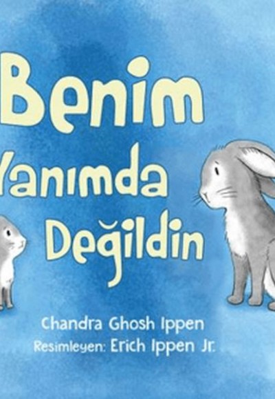 Benim Yanımda Değildin