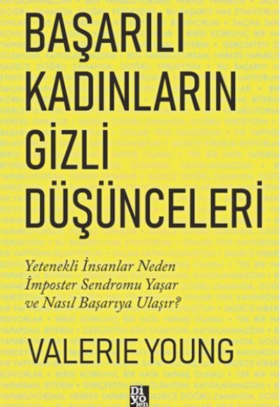 Başarılı Kadınların Gizli Düşünceleri