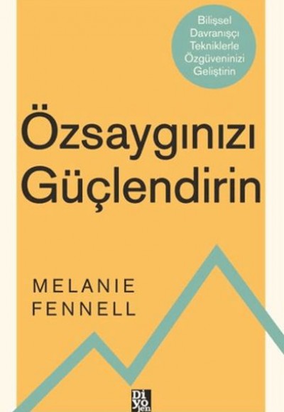 Özsaygınızı Güçlendirin