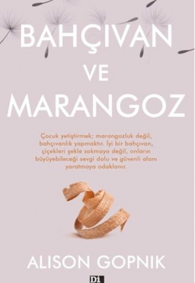 Bahçıvan ve Marangoz
