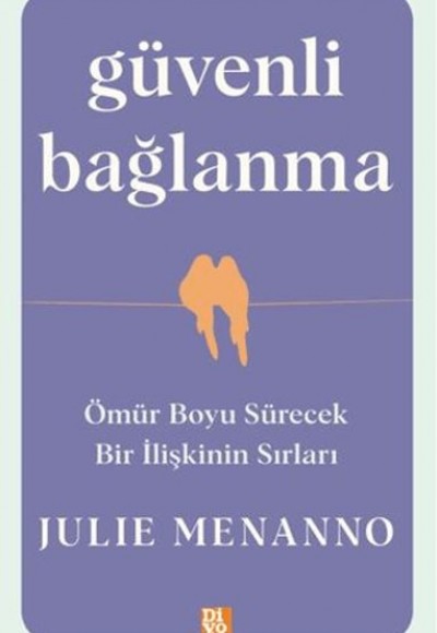 Güvenli Bağlanma