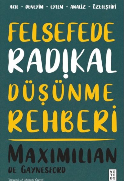 Felsefede Radikal Düşünme Rehberi