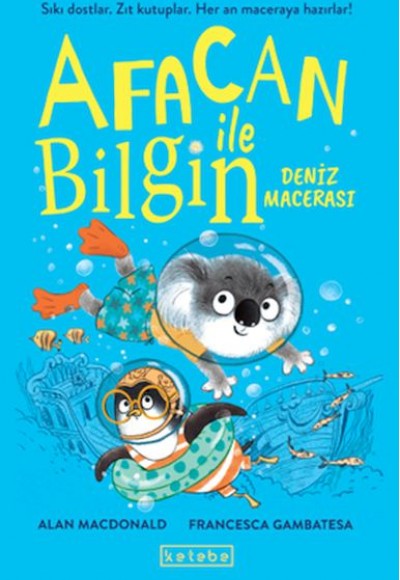 Afacan ile Bilgin-Deniz Macerası