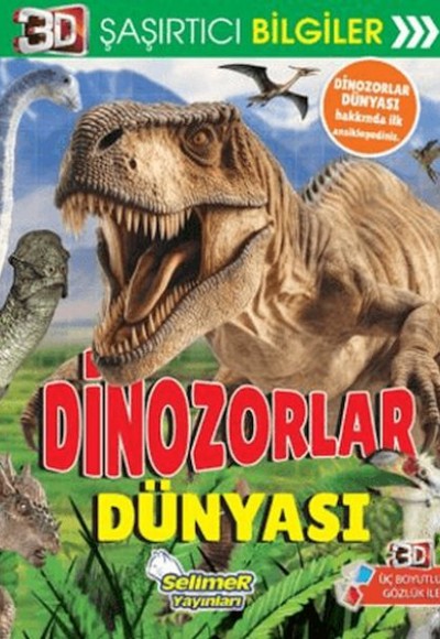 3D Şaşırtıcı Bilgiler - Dinozorlar Dünyası