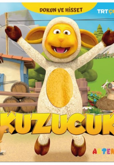 Kuzucuk - Trt Çocuk Dokun ve Hisset Kitap