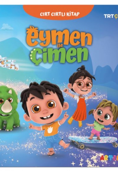 Eymen ile Çimen - Trt Çocuk Cırt Cırtlı Kitap