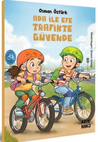Ada ile Efe Trafikte Güvende Ada ile Efe Trafikte Güvende