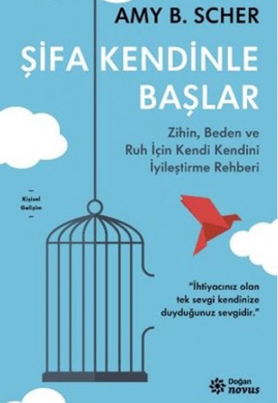 Şifa Kendinle Başlar