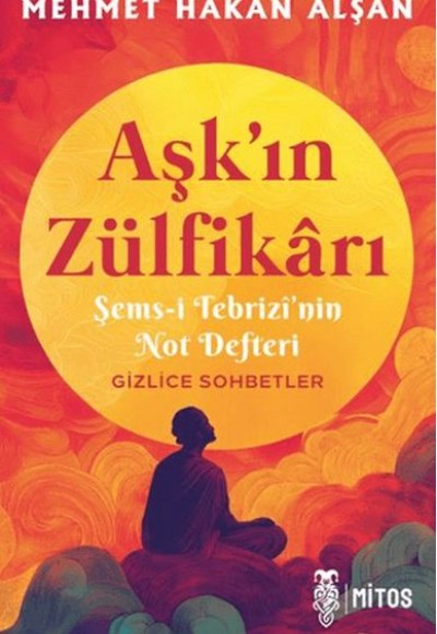 Aşk’ın Zülfikârı
