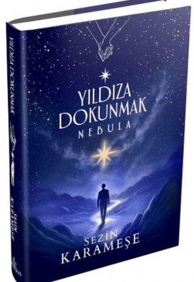 Yıldıza Dokunmak 2: Nebula (Ciltli)