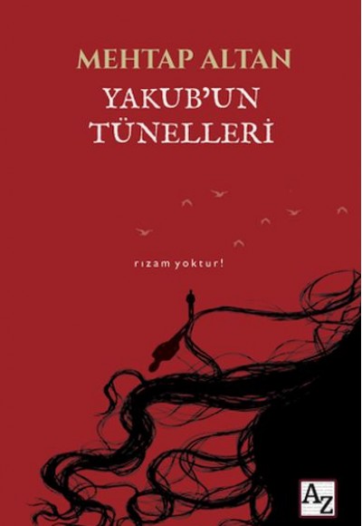 Yakub’un Tünelleri