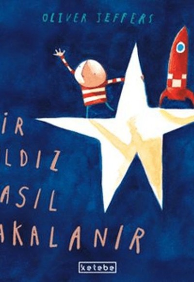 Bir Yıldız Nasıl Yakalanır? Bir Yıldız Nasıl Yakalanır?