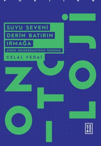 Suyu Seveni Derin Batırın Irmağa