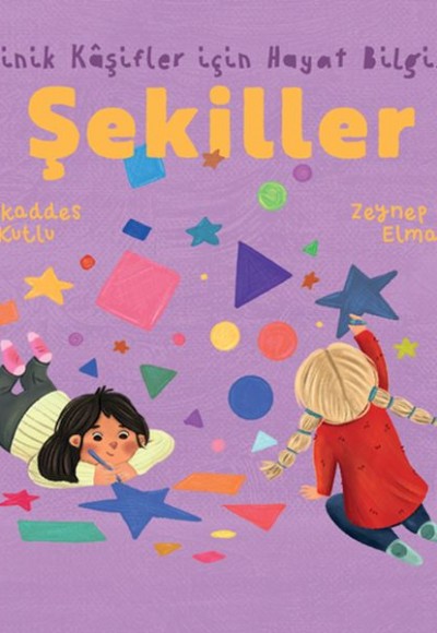 Minik Kâşifler için Hayat Bilgisi - Şekiller