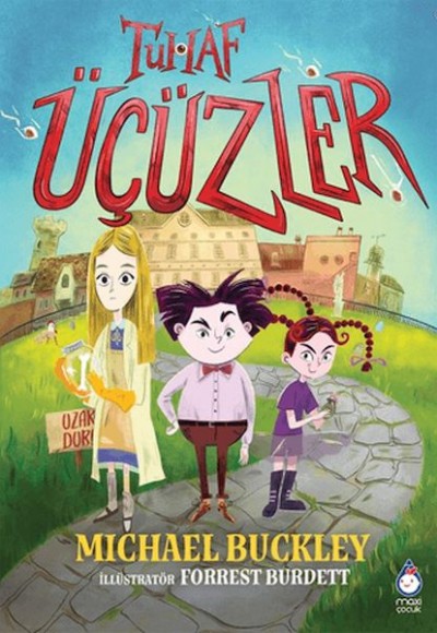 Tuhaf Üçüzler Tuhaf Üçüzler