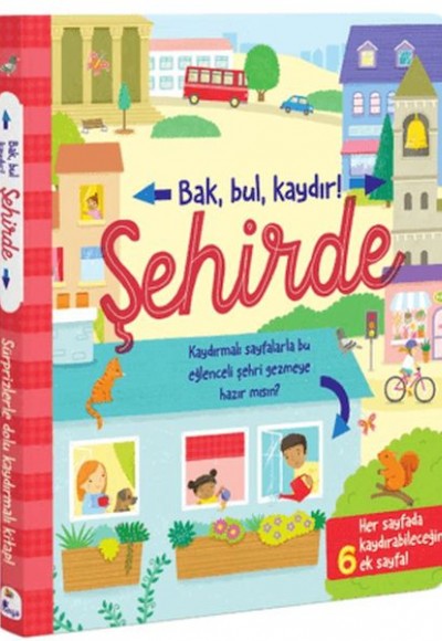 Bak, Bul, Kaydır - Şehirde