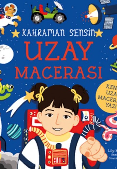 Kahraman Sensin - Uzay Macerası