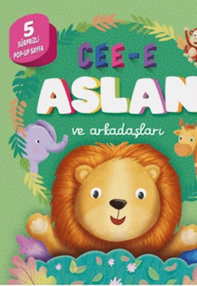 Cee-e Aslan ve Arkadaşları (Pop-up)