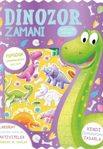 Dinozor Zamanı - Çıkartmalı Aktivite Kitabı