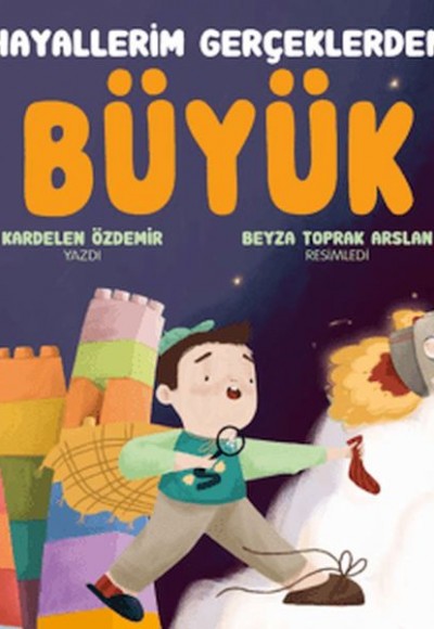 Hayallerim Gerçeklerden Büyük