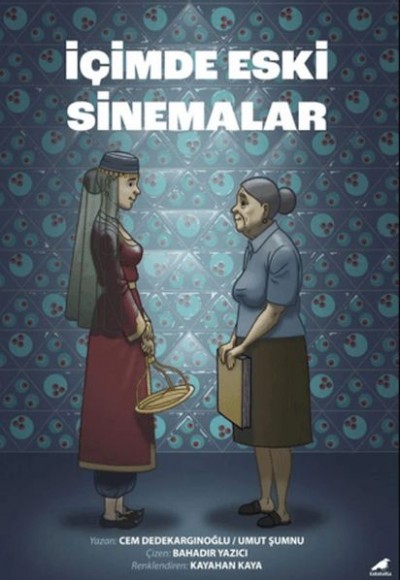 İçimde Eski Sinemalar İçimde Eski Sinemalar