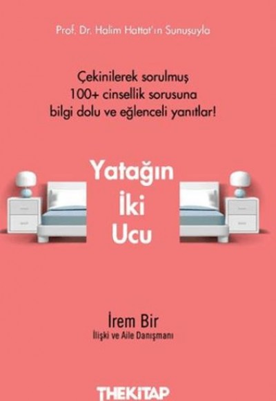 Yatağın İki Ucu
