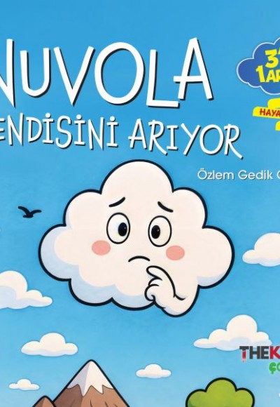 Nuvola Kendisini Arıyor
