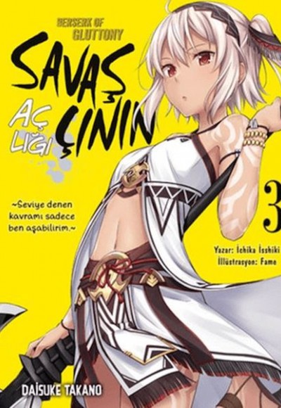 Savaşçının Açlığı 3