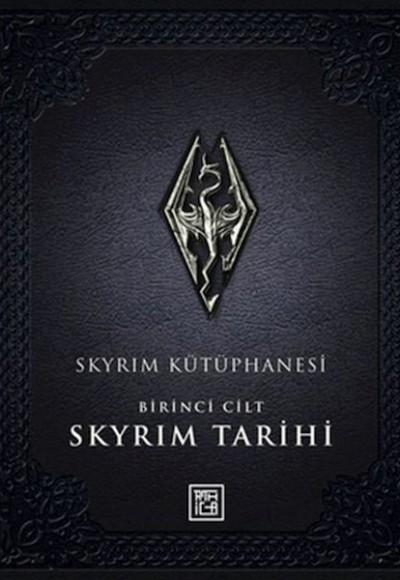 Skyrim Kütüphanesi - Skyrim Tarihi Birinci Cilt