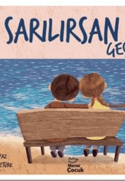 Sarılırsan Geçer (Ciltli)