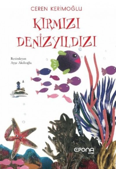 Kırmızı Denizyıldızı Kırmızı Denizyıldızı