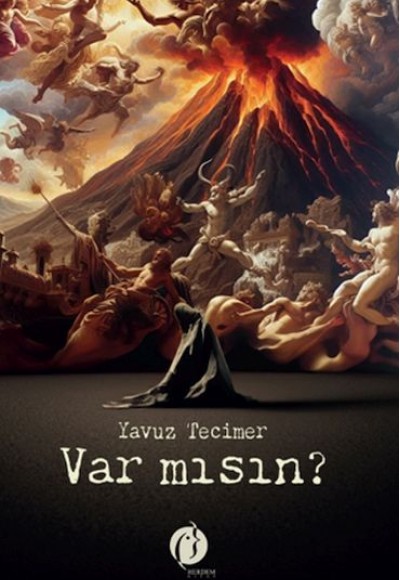Var Mısın ?