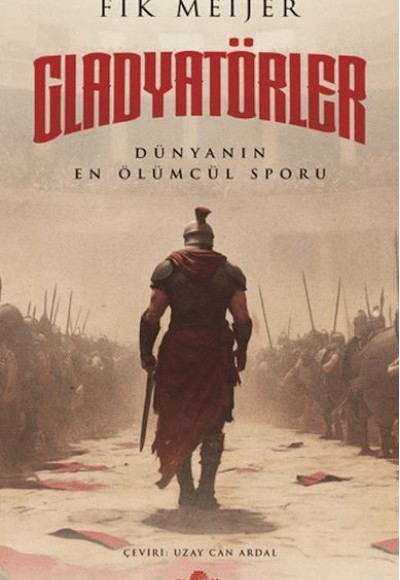 Gladyatörler