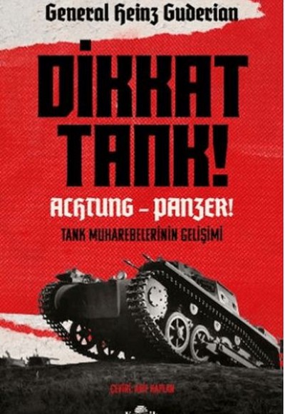 Dikkat Tank!