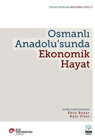 Osmanlı Anadolu’Sunda Ekonomik Hayat