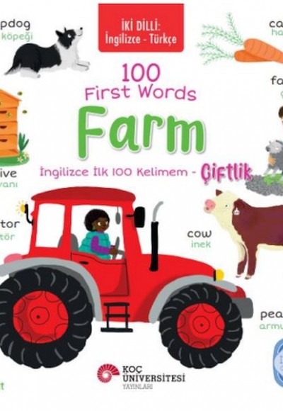 İki Dilli: İngilizce-Türkçe 100 Fırst Words – Farm