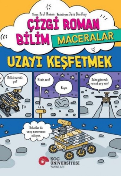 Çizgi Roman Bilim-Maceralar – Uzayı Keşfetmek Çizgi Roman Bilim-Maceralar – Uzayı Keşfetmek