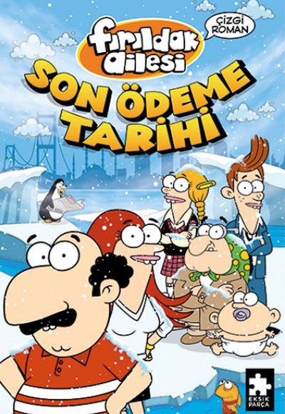 Fırıldak Ailesi Son Ödeme Tarihi