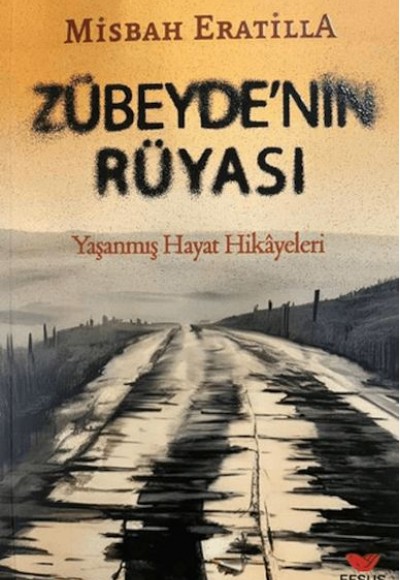 Zübeyde’nin Rüyası