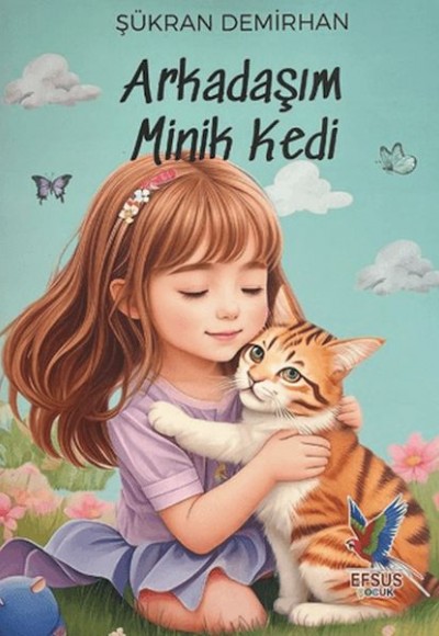 Arkadaşım Minik Kedi