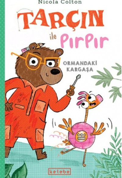 Tarçın ile Pırpır – Ormandaki Kargaşa