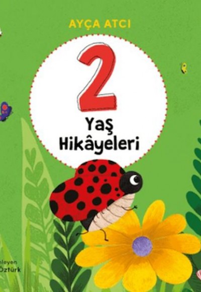 2 Yaş Hikâyeleri