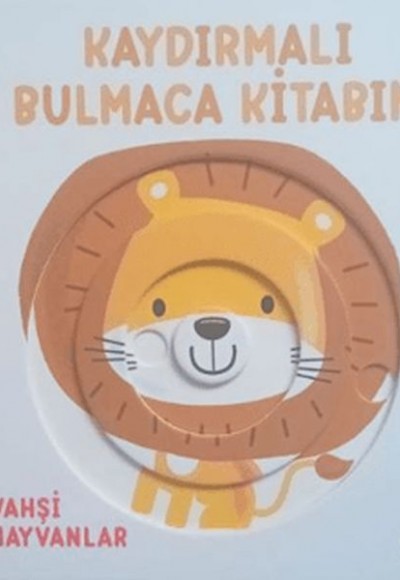 Kaydırmalı Bulmaca Kitabım - Vahşi Hayvanlar