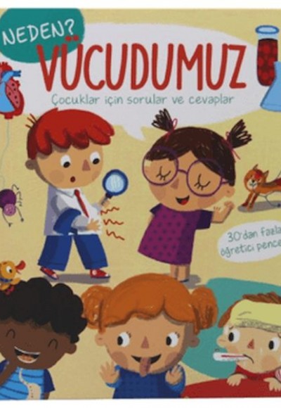 Neden? - Vücudumuz